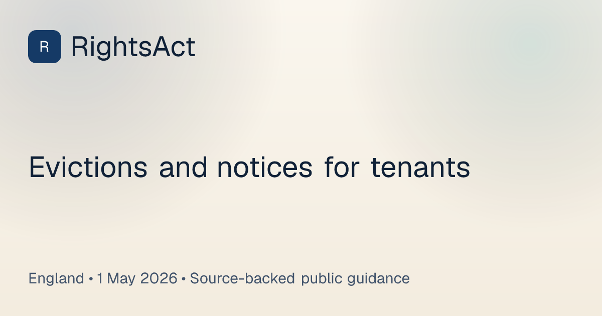 Evictions and notices for tenants (England) | RightsAct